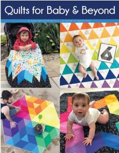 Quilts for Baby & Beyond
